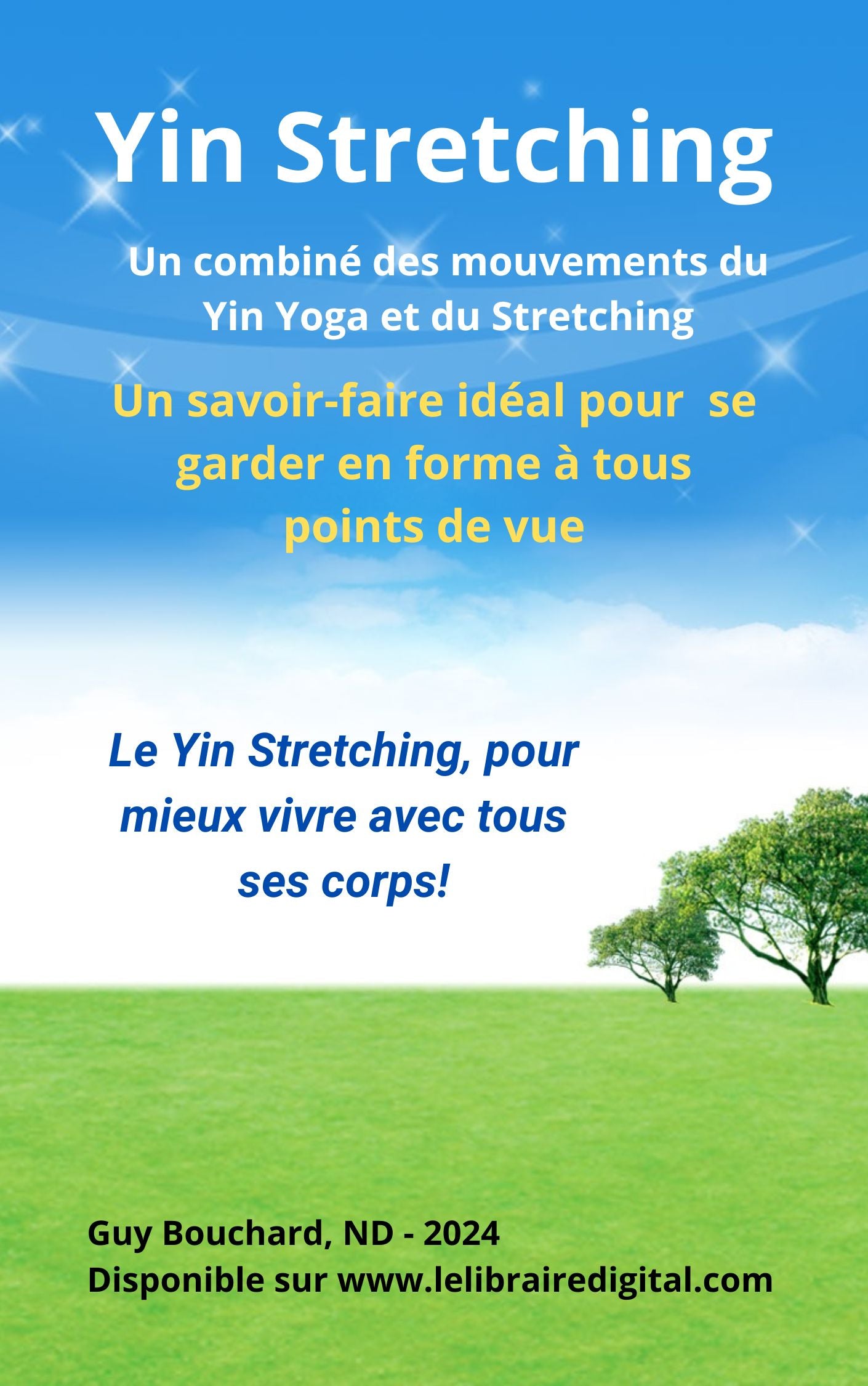 Le Yin Stretching