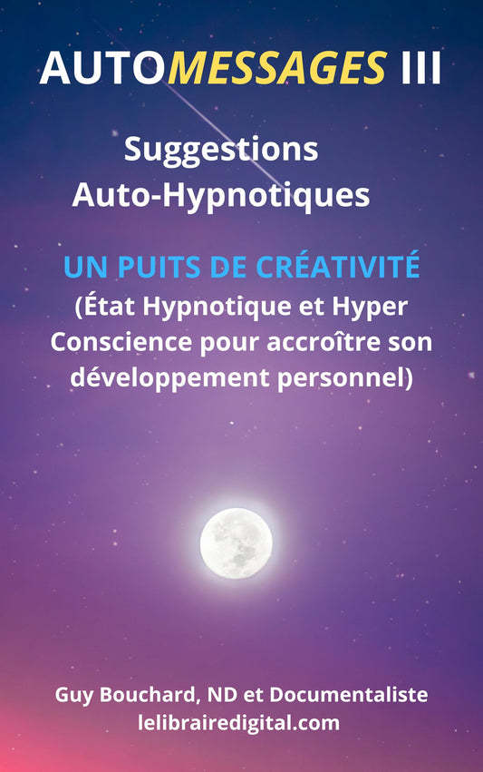 AutoMessages III - Suggestions Auto-hypnotiques