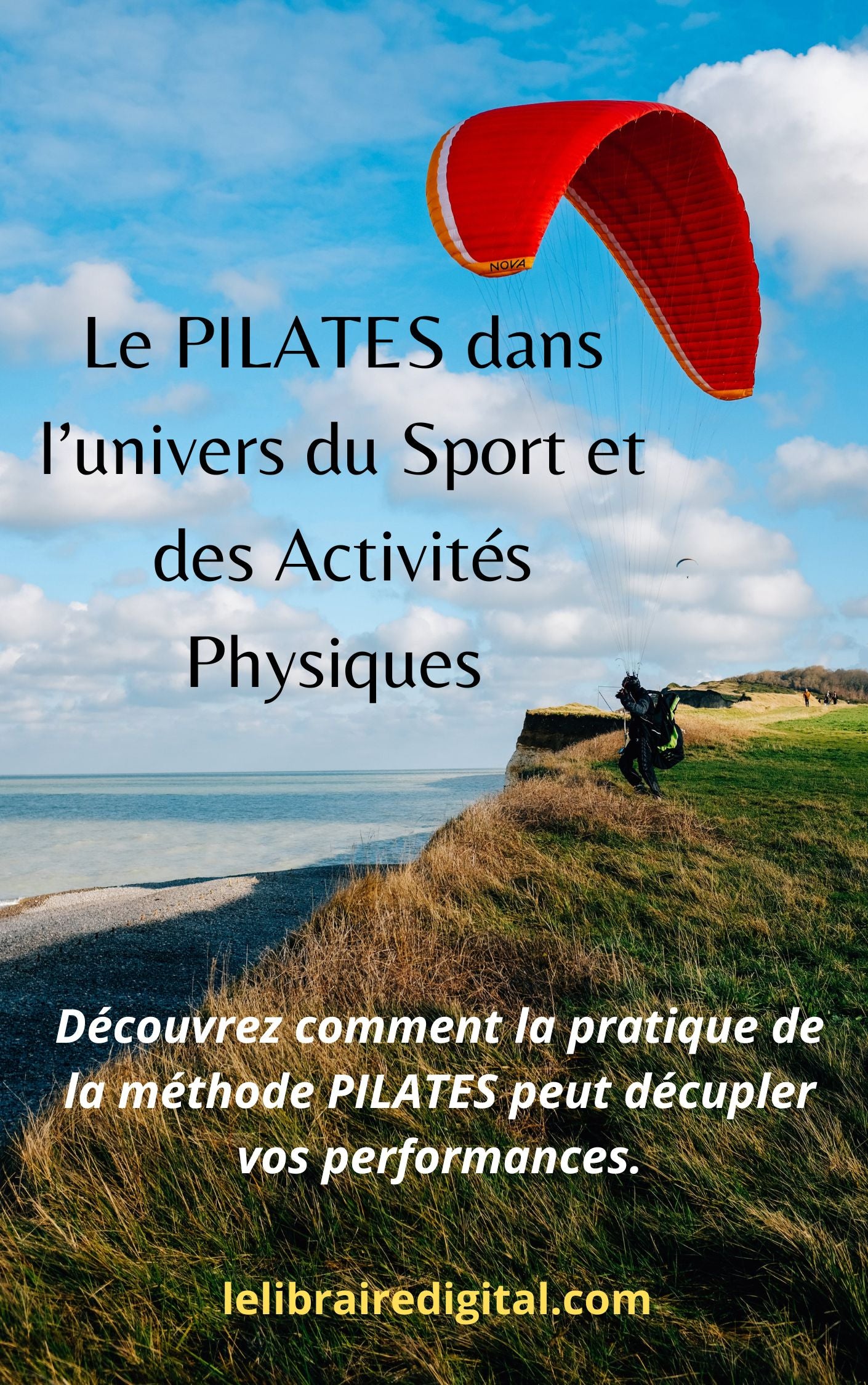 Le Pilates dans l'univers du Sport et des Activités Physiques
