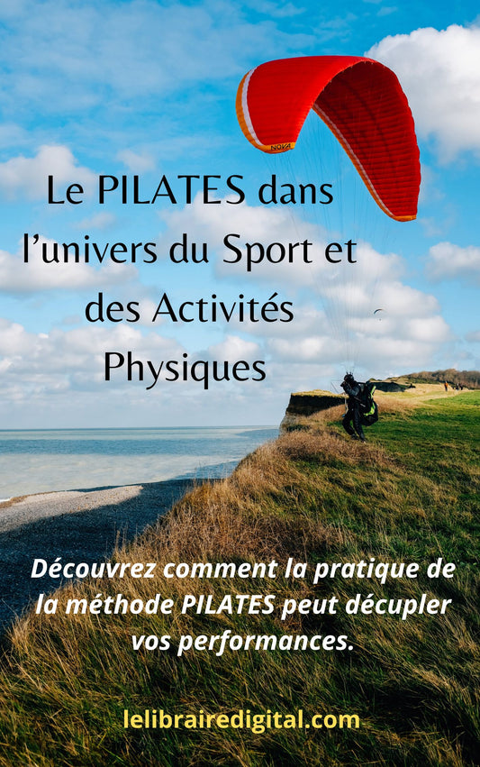 Le Pilates dans l'univers du Sport et des Activités Physiques