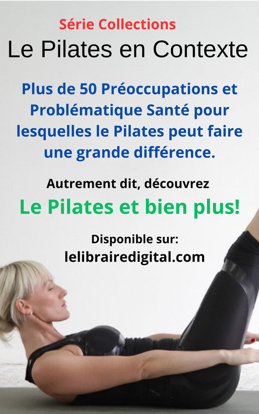 Le Pilates en contexte